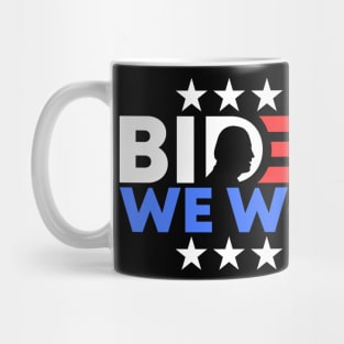 Joe Biden We Won US Presidential Election 2020 Supporters Mug